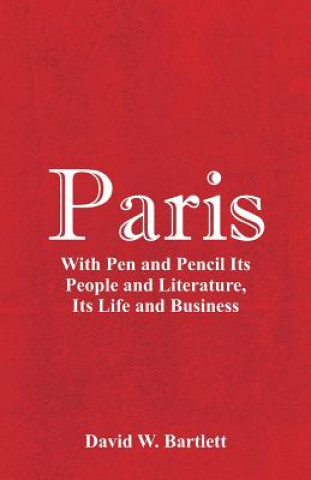 Könyv Paris DAVID W. BARTLETT