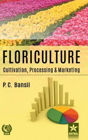 Książka Floriculture P C BANSIL