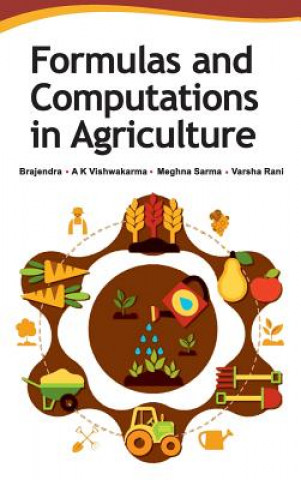 Książka Formulas and Computations in Agriculture BRAJENDRA