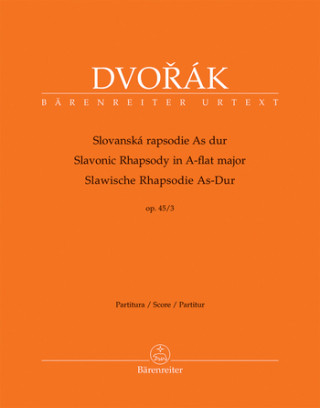Könyv Slovanská rapsodie As dur op. 45/3 Antonín Dvořák