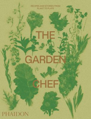 Книга Garden Chef Phaidon Press
