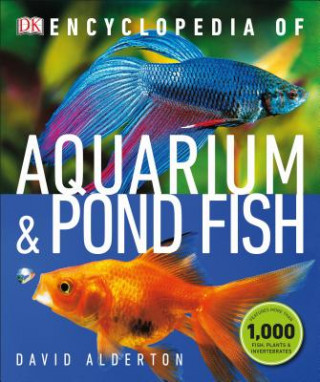 Книга Encyclopedia of Aquarium and Pond Fish David Alderton