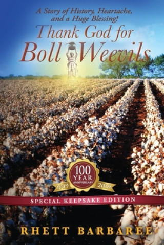 Livre Thank God for Boll Weevils Rhett Barbaree