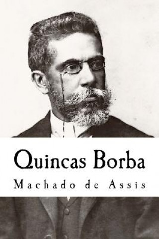 Книга Quincas Borba Machado de Assis