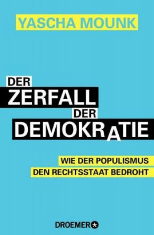 Книга Der Zerfall der Demokratie Yascha Mounk