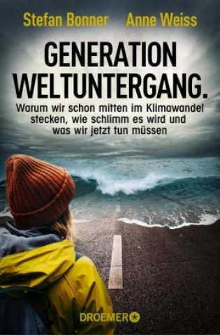 Книга Generation Weltuntergang Stefan Bonner