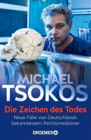 Книга Die Zeichen des Todes Michael Tsokos