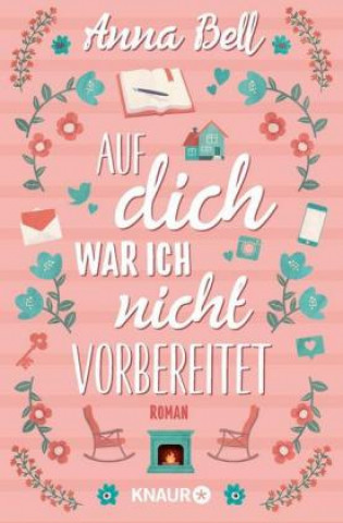 Boek Auf dich war ich nicht vorbereitet Anna Bell