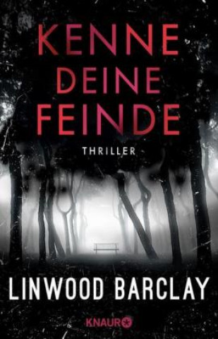 Knjiga Kenne deine Feinde Linwood Barclay