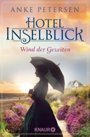 Buch Hotel Inselblick - Wind der Gezeiten Anke Petersen