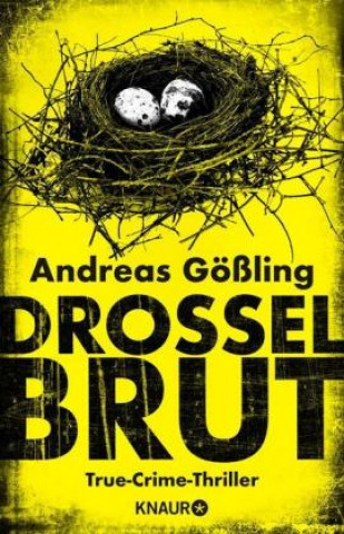 Kniha Drosselbrut Andreas Gößling