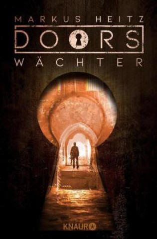 Kniha DOORS - WÄCHTER Markus Heitz