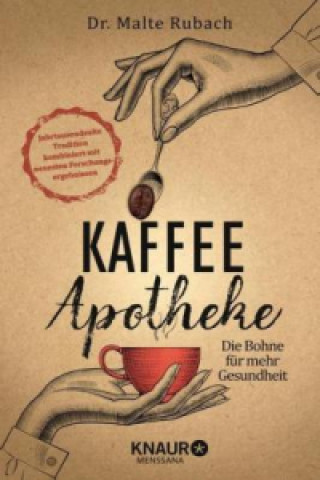 Kniha Kaffee-Apotheke Malte Rubach