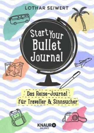 Kniha Start Your Bullet Journal Lothar Seiwert
