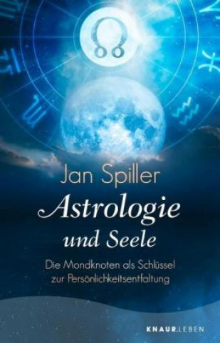 Kniha Astrologie und Seele Jan Spiller