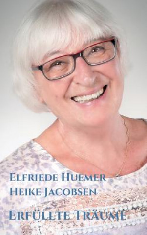 Buch Erfüllte Träume Heike Jacobsen