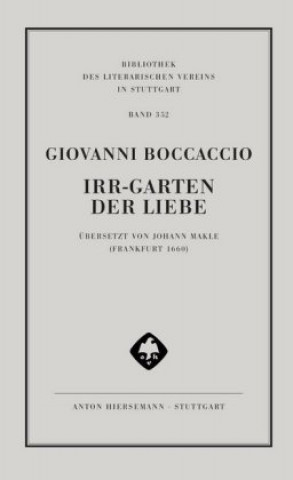 Kniha Irr-Garten der Liebe Giovanni Boccaccio