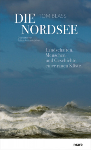 Kniha Die Nordsee Tom Blass