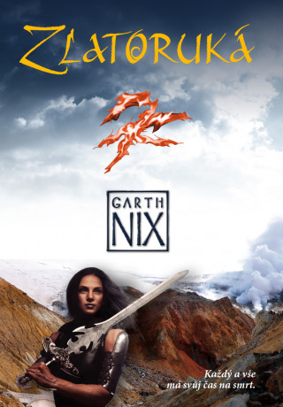 Kniha Zlatoruká Garth Nix