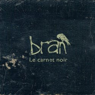Audio Le carnet noir Bran