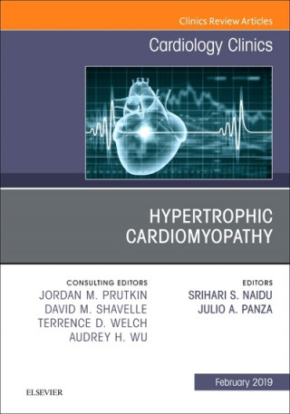 Kniha Hypertrophic Cardiomyopathy, An Issue of Cardiology Clinics Srihari Naidu