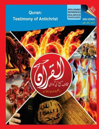 Könyv Urdu Version of Quran: Testimony of Antichrist Rev Joseph Adam Pearson Ph D