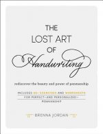 Könyv Lost Art of Handwriting Brenna Jordan
