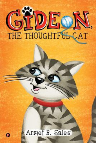Knjiga Gideon, The thoughtful cat Armei B Sales