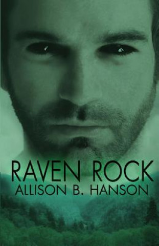 Kniha Raven Rock Allison B Hanson