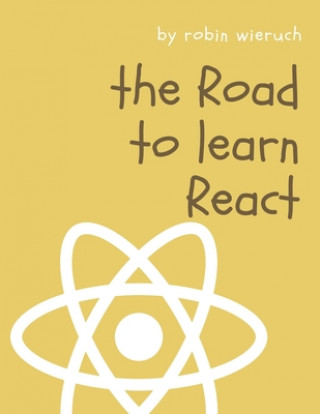 Kniha Road to React Robin Wieruch