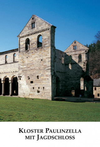 Książka Kloster Paulinzella mit Jagdschloss Beyer