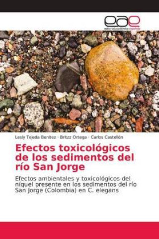 Carte Efectos toxicologicos de los sedimentos del rio San Jorge Lesly Tejeda Benitez