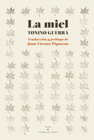 Kniha LA MIEL TONINO GUERRA