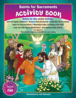 Könyv Saints for Sacraments Activity Book Jeff Albrecht