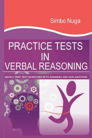 Libro Practice Tests In Verbal Reasoning: Nearly 3000 Test Exercises with Answers and Explanations Simbo Nuga