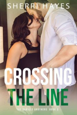 Könyv Crossing the Line Sherri Hayes