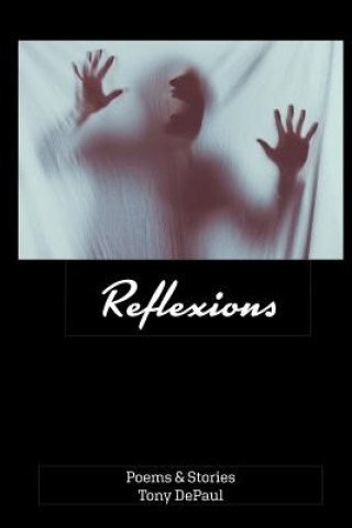 Buch Reflexions Tony Depaul