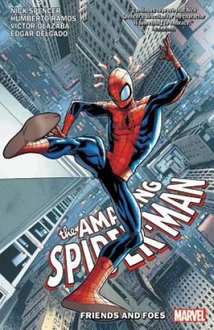 Książka Amazing Spider-man By Nick Spencer Vol. 2: Friends And Foes Nick Spencer