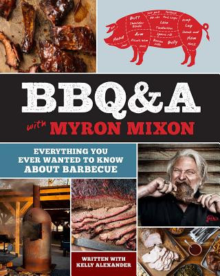 Kniha BBQ&A with Myron Mixon Myron Mixon