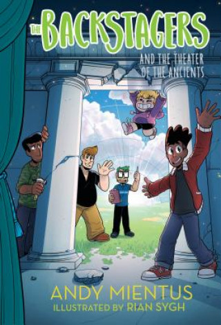 Carte Backstagers and the Theater of the Ancients (Backstagers #2) Andy Mientus