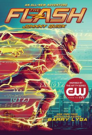 Βιβλίο Flash: Johnny Quick: (The Flash Book 2) Barry Lyga