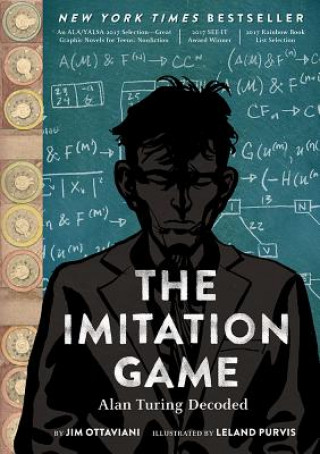 Könyv Imitation Game: Alan Turing Decoded Jim Ottaviani