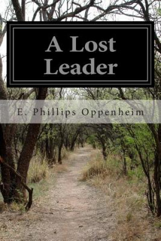 Książka A Lost Leader Edward Phillips Oppenheim