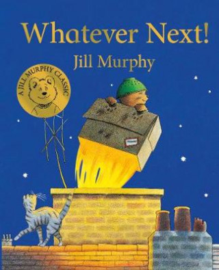 Книга Whatever Next! Jill Murphy