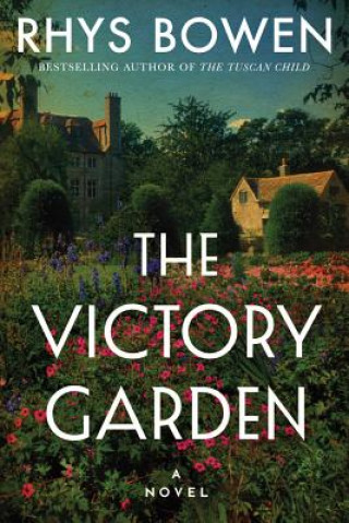 Kniha Victory Garden Rhys Bowen