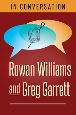 Kniha In Conversation Rowan Williams