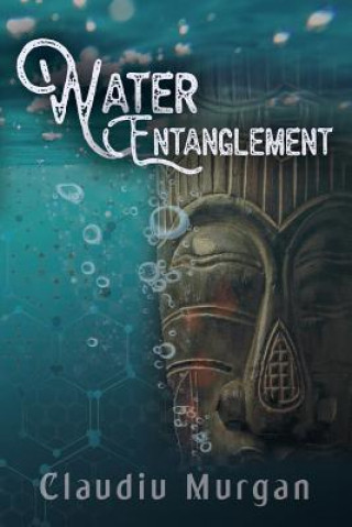 Buch Water Entanglement Claudiu Murgan