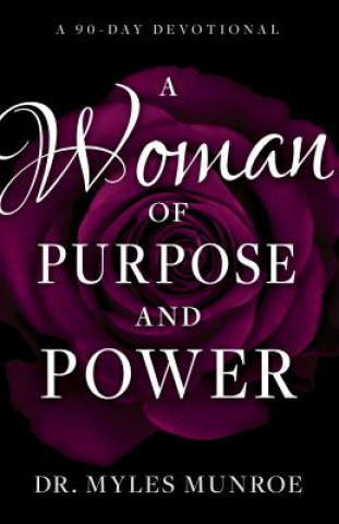 Książka Woman of Purpose and Power Myles Munroe