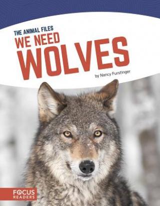 Book We Need Wolves Nancy Furstinger