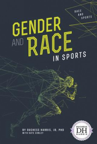 Knjiga Gender and Race in Sports Duchess Harris Jd Phd